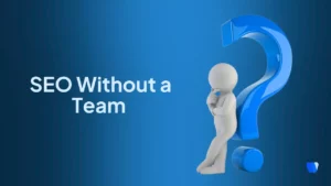 seo-without-a-team