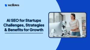 AI-SEO-for-Startups-Challenges-Strategies-Benefits-for-Growth