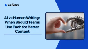 AI-vs-Human-Writing-When-Should-Teams-Use-Each-for-Better-Content