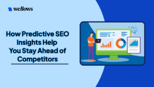 how-predictive-seo-insights-help-you -stay-ahead-of- competitors