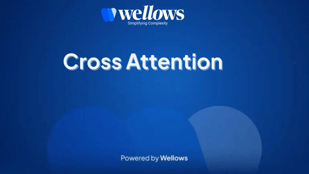 Cross Attention